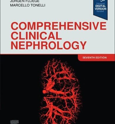Comprehensive Clinical Nephrology 7th Edition: Your Essential Guide to Renal Medicine